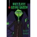 Not Easy Being Green