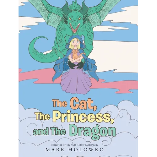 The Cat, The Princess, and The Dragon
