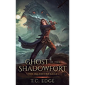 Ghost of the Shadowfort