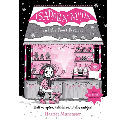 Isadora Moon and the Frost Festival: Volume 19