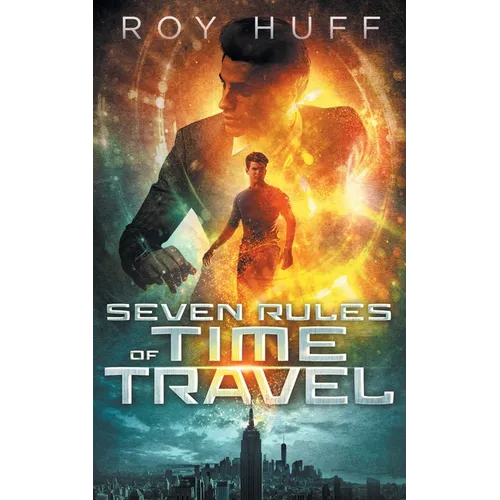 Seven Rules of Time Travel