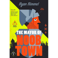 The Mayor of Noobtown