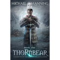 Thornbear: Book 1