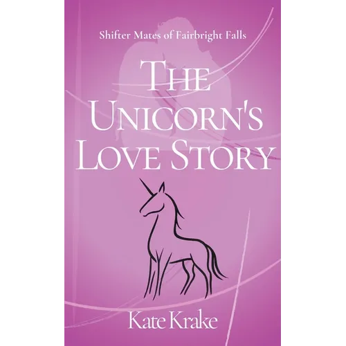 The Unicorn's Love Story