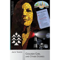 The Golden Girl and Other Stories