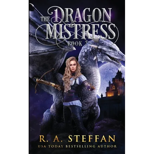 The Dragon Mistress: Book 2