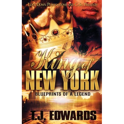 King of New York: Blueprints of a Legend