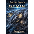 Earth's Legacy Part 1: Gemini