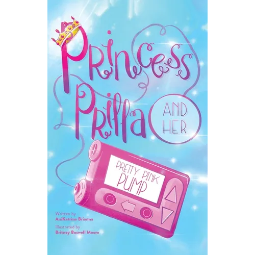 Princess Prilla and Her Pretty Pink Pump