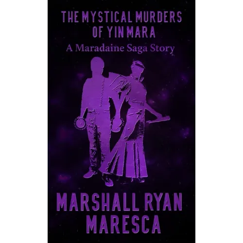 The Mystical Murders of Yin Mara