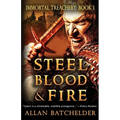 Steel, Blood & Fire