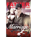 Father, I Don't Want This Marriage, Volume 2