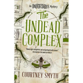 The Undead Complex: The Undetectables Series