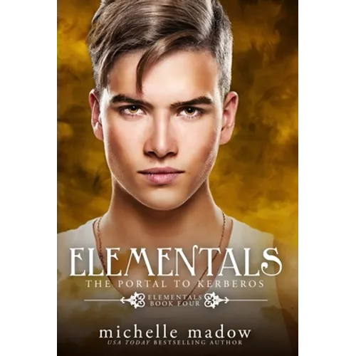 Elementals 4: The Portal to Kerberos