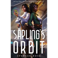 Sapling's Orbit