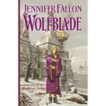 Wolfblade: Book Four of the Hythrun Chronicles
