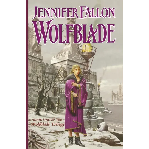 Wolfblade: Book Four of the Hythrun Chronicles - Paperback