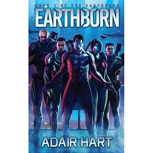 Earthborn: Book 1 of the Earthborn