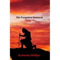 The Forgotten Samurai
