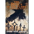 The Devil's in the Flaws & Other Dark Truths