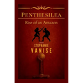 Penthesilea: Rise of an Amazon
