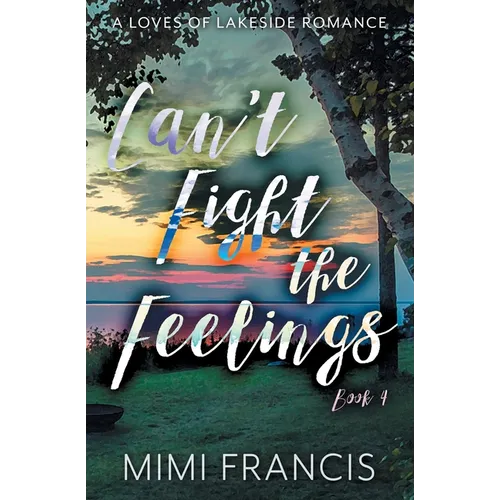 Can't Fight The Feelings