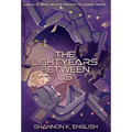 The Lightyears Between Us