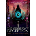 The Spinning of Deception