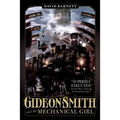 Gideon Smith and the Mechanical Gir