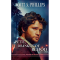 Pete, Drinker of Blood