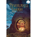 Neverland's Library: A Library Anthology