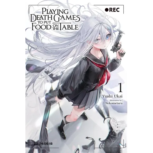 Playing Death Games to Put Food on the Table, Vol. 1: Volume 1