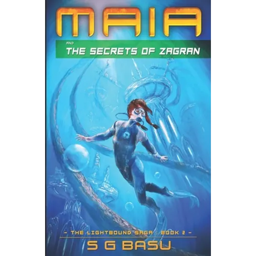Maia and the Secrets of Zagran