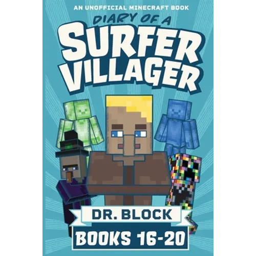 Diary of a Surfer Villager, Books 16-20