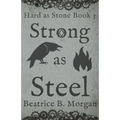 Strong as Steel