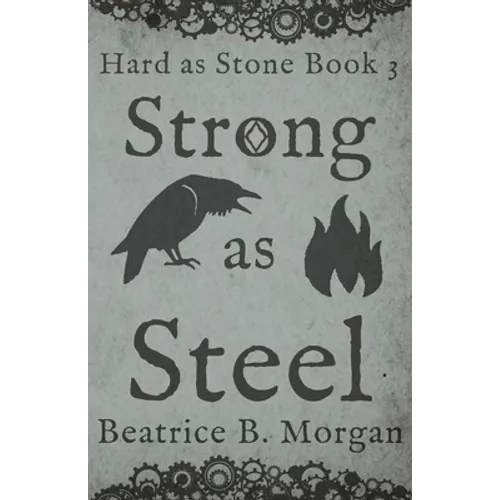 Strong as Steel