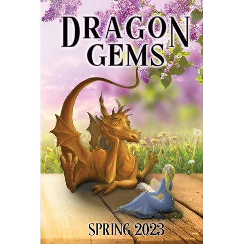 Dragon Gems: Spring 2023