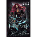 Unravel: The Spirit Runes Book Two