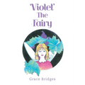 'Violet' The Fairy