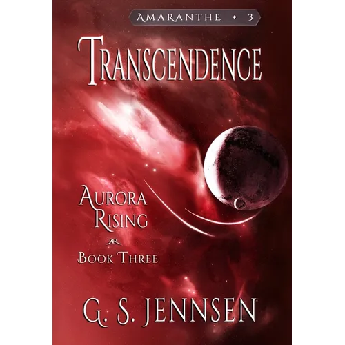 Transcendence: Aurora Rising Book Three