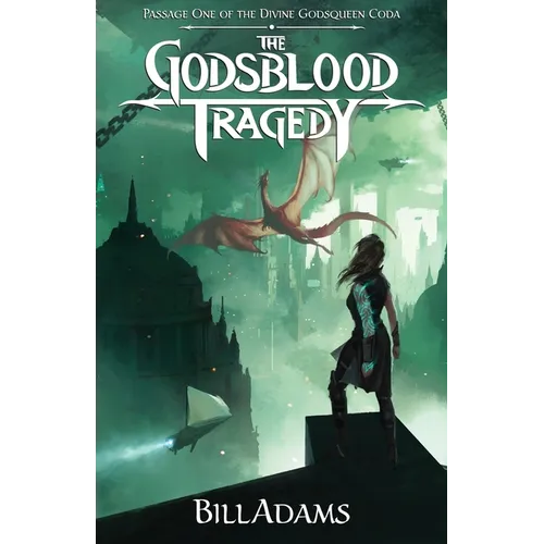 The Godsblood Tragedy