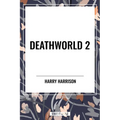Deathworld 2