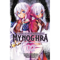Apocalypse Bringer Mynoghra, Vol. 2 (Manga): World Conquest Begins with the Civilization of Ruin Volume 2