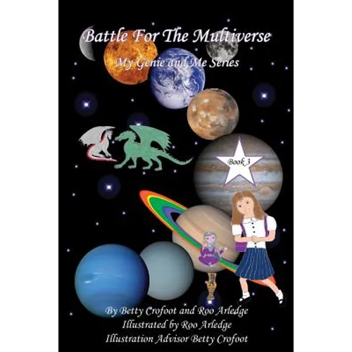 Battle for the Multiverse - My Genie and Me Series Book 3