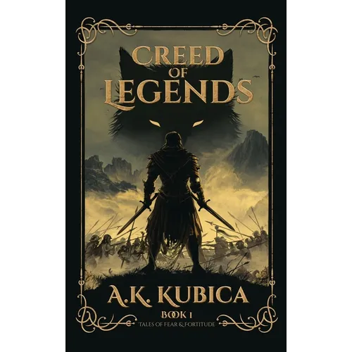 Creed of Legends: A Dark Epic Fantasy