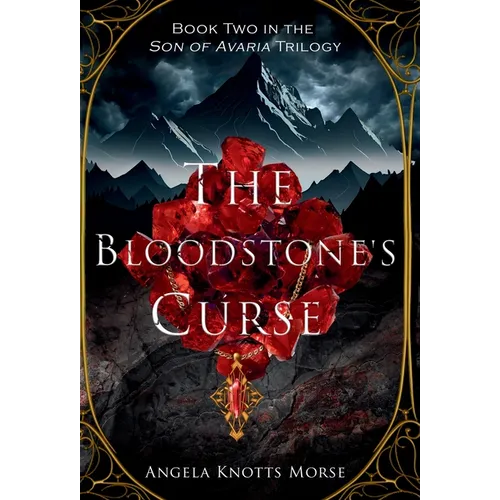 The Bloodstone's Curse