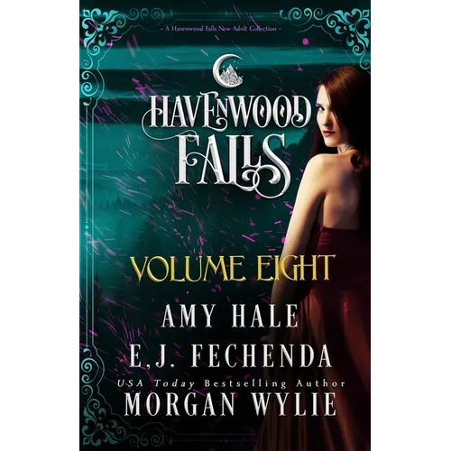 Havenwood Falls Volume Eight: A Havenwood Falls Collection