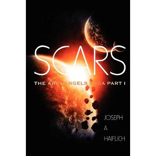 Scars: The Archangels Saga Part 1