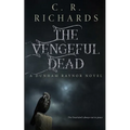 The Vengeful Dead