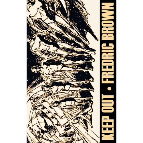 Keep Out by Frederic Brown, Science Fiction, Adventure
